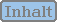 [ Inhalt ]