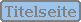 [ Titelseite ]
